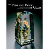 The Penland Book of Glass - Master Classes in Flamework Techniques