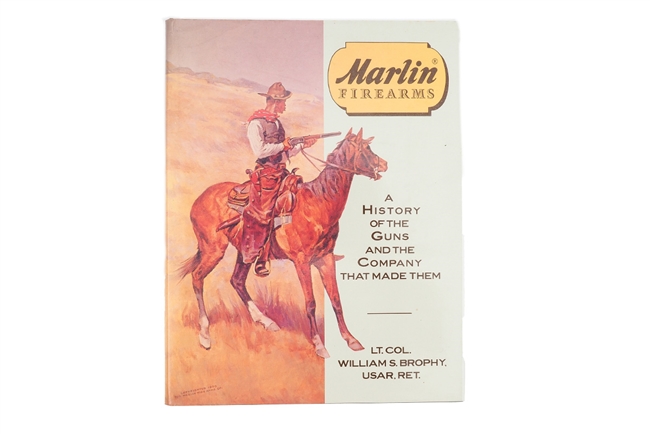 Marlin Firearms - A History Of The Guns And The Company That Made Them