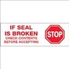 TAPE, PRINTED "STOP IF SEAL IS BROKEN", 2" X 110 YD, 36/CS, WHITE/RED