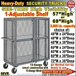 88VR / Heavy-Duty See-Thru Security Trucks Adjustable Shelf