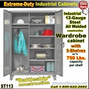 ST113 / Extreme Duty Wardrobe Storage Cabinet