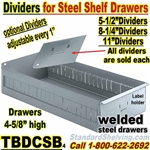 Steel Shelf Drawers and Dividers / TBDCSB