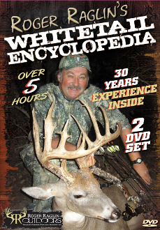 Whitetail Encyclopedia 2 DVD set by Roger Raglin