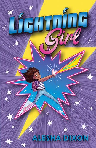 Lightning Girl (Lightning Girl Book 1)