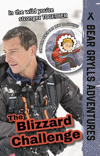 The Blizzard Challenge (Bear Grylls Adventures)
