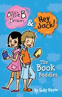 The Book Buddies (Billie B. Brown & Hey Jack!)
