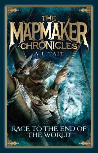 Race to the End of the World (The Mapmaker Chronicles Book 1)