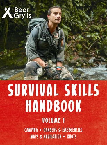 Bear Grylls Survival Skills Handbook Vol. 1