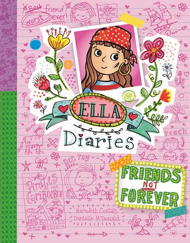 Friends Not Forever (Ella Diaries Book 6)