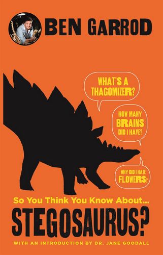 So you think you know about... Stegosaurus?