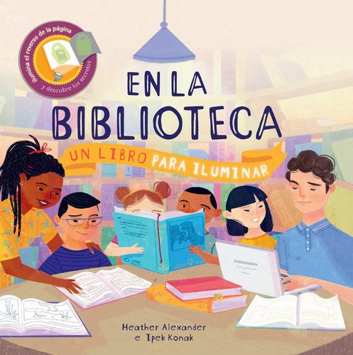 En la biblioteca (Un libro para iluminar) (At the Library - Shine-A-Light)