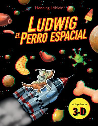 Ludwig el Perro espacial (Ludwig the Space Dog)