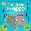 Don't tickle the Hippo! (Touchy-Feely Sounds)