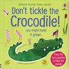 Don't tickle the Crocodile!