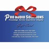 Professional Audio Solutions $500 Gift Certificates