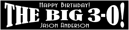 Double Arch BIG30 Birthday Banner