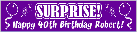 Surprise 40th Birthday Party Banner