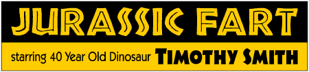 40th Birthday Jurassic Fart Banner