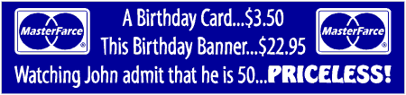 Priceless 50th Birthday Banner Spoof