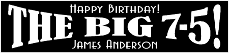 Double Arch BIG 75 Birthday Banner