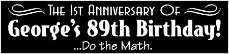 Humorous Anniversary 90th Birthday Banner