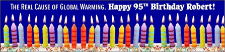 95th Birthday Global Warming Cause Banner