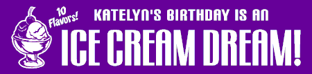 Ice Cream Dream Birthday Banner
