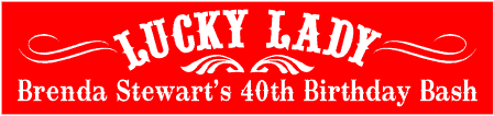 Lucky Lady Birthday Banner