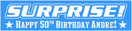 Surprise Birthday Banner with Athletic Outlined Title Style
