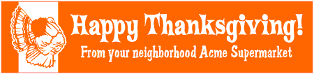 Happy Thanksgiving Banner with Live Turkey