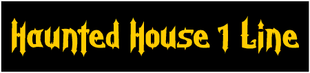 Haunted House 1 Line Custom Text Banner