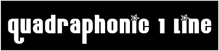 Quadraphonic 1 Line Custom Text Banner