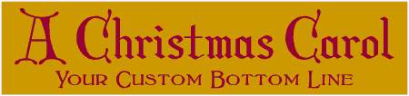 A Christmas Carol 2 Line Custom Text Banner
