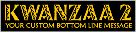 Kwanzaa Two 2 Line Custom Text Banner