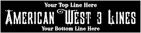 American West 3 Line Custom Text Banner