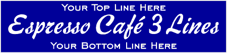 Espresso Caf 3 Line Custom Text Banner