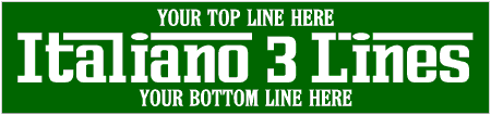 Italiano 3 Line Custom Text Banner