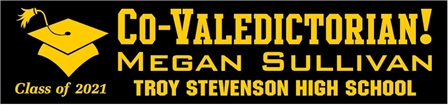 Co-Valedictorian Graduation Banner