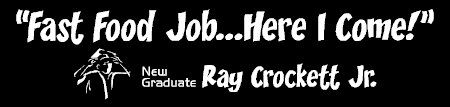 Fast Food Job Graduation Banner