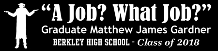 What Job Fun Graduation Banner