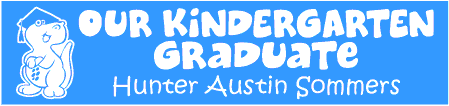 Our Kindergarten Graduate Banner