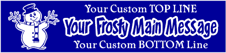 Snowman Custom 3-Line Banner