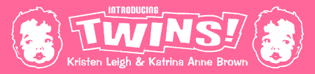 It's Twin Girls Banner