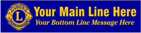 Lions Club Banner Classic 2-Line Custom Text