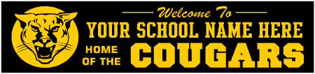 School Mascot Cougar Welcome Banner