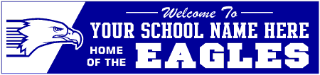 School Mascot Eagle Welcome Banner 2