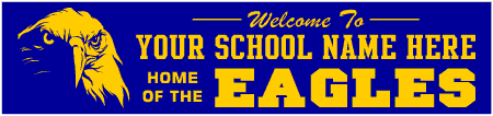 School Mascot Eagle Welcome Banner 3