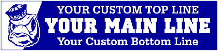 School Mascot Eagle Custom 3-Line Banner 1