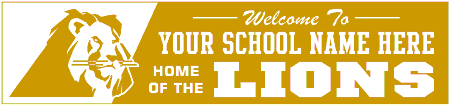 School Mascot Lion Welcome Banner 3