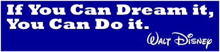 Dream It Do It Disney Quote Banner